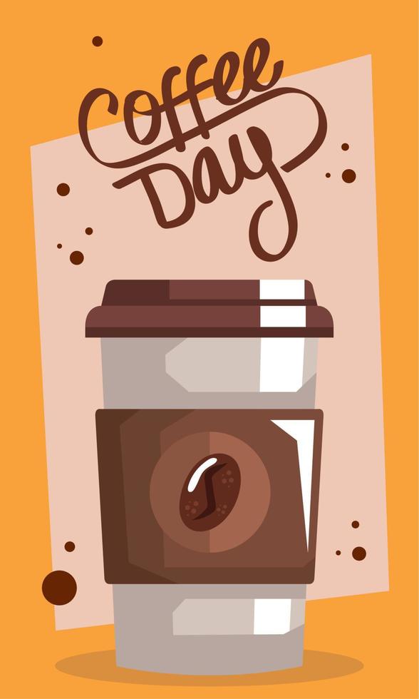 coffee day lettering with take away pot vector