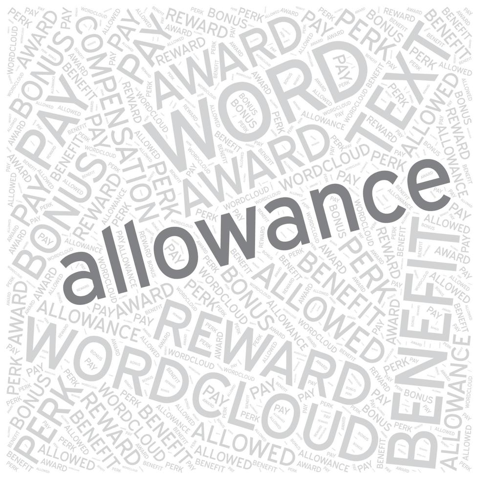 allowance Word cloud art Detailed Vector