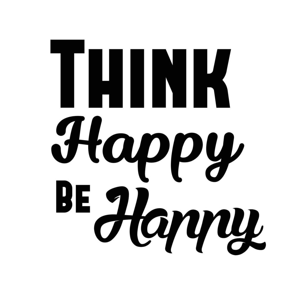 Positive Quote design - vector