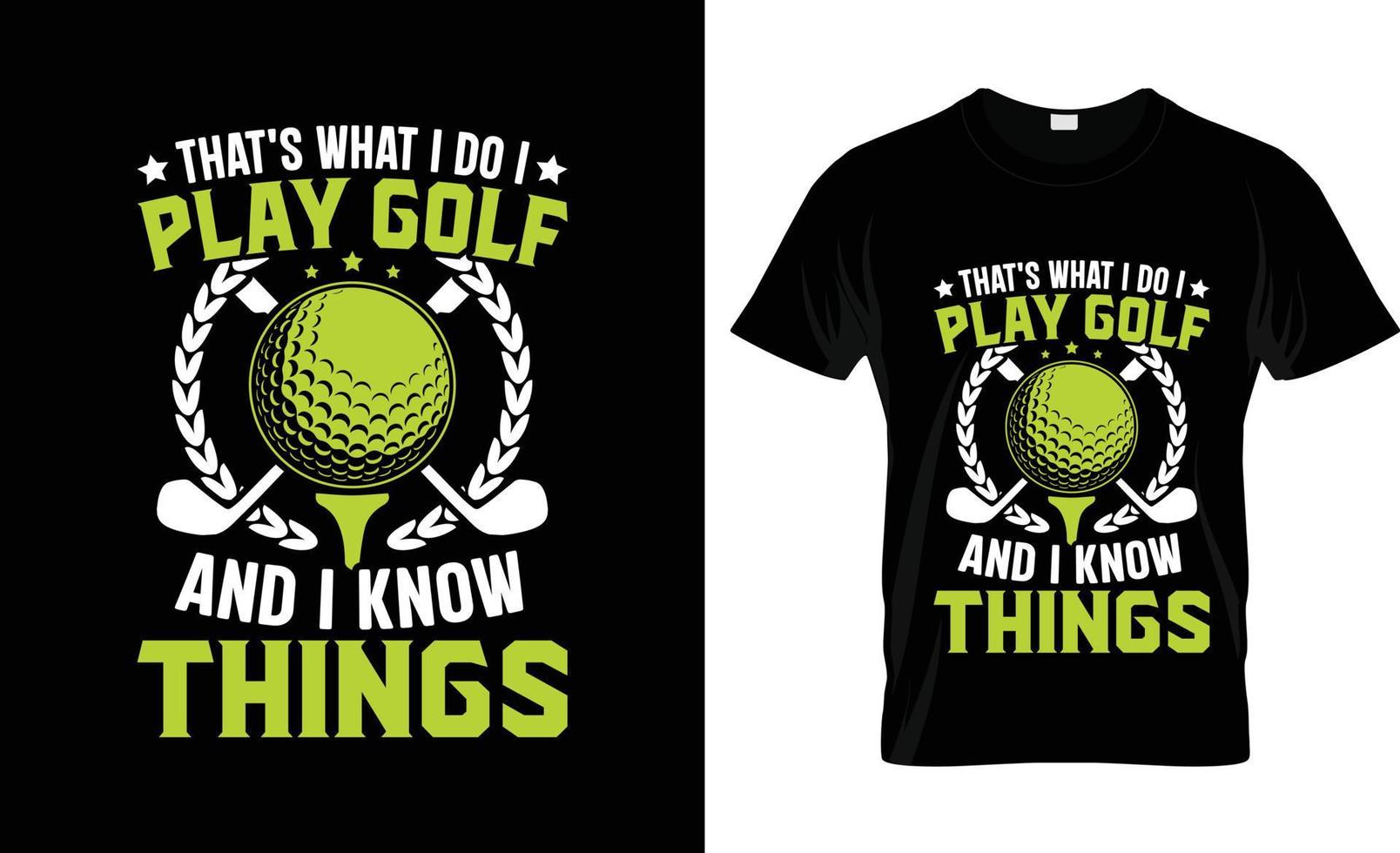 Golf t-shirt design,Golf t-shirt slogan and apparel design,Golf  typography, Golf vector,Golf illustration vector