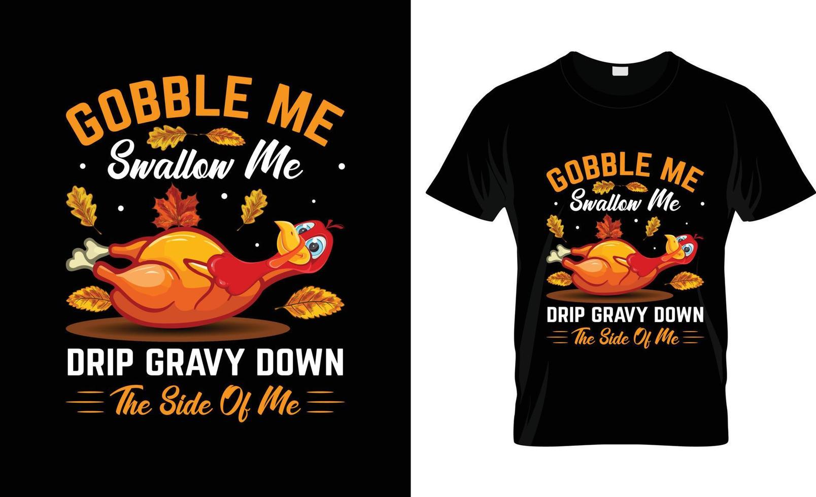 Thanksgiving T-Shirt Design, t-shirt slogan and apparel design, typography, print, vector illustration