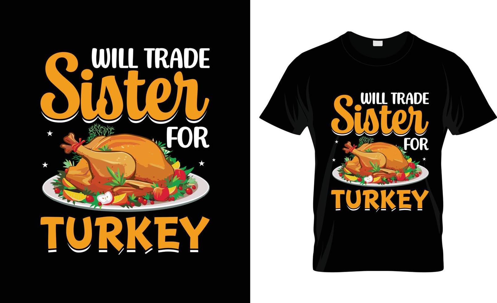 Thanksgiving t-shirt design, t-shirt slogan and apparel design, typography, print, Thanksgiving vector Thanksgiving illustration