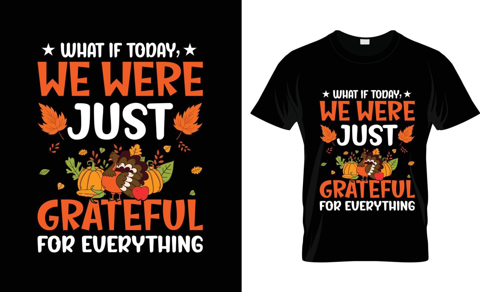 Thanksgiving t-shirt design, t-shirt slogan and apparel design, typography, print, Thanksgiving vector Thanksgiving illustration