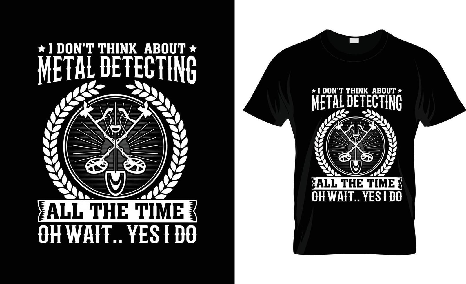 diseño de camisetas con detector de metales, eslogan de camisetas con detector de metales y diseño de ropa, tipografía de detector de metales, vector de detector de metales, ilustración de detector de metales