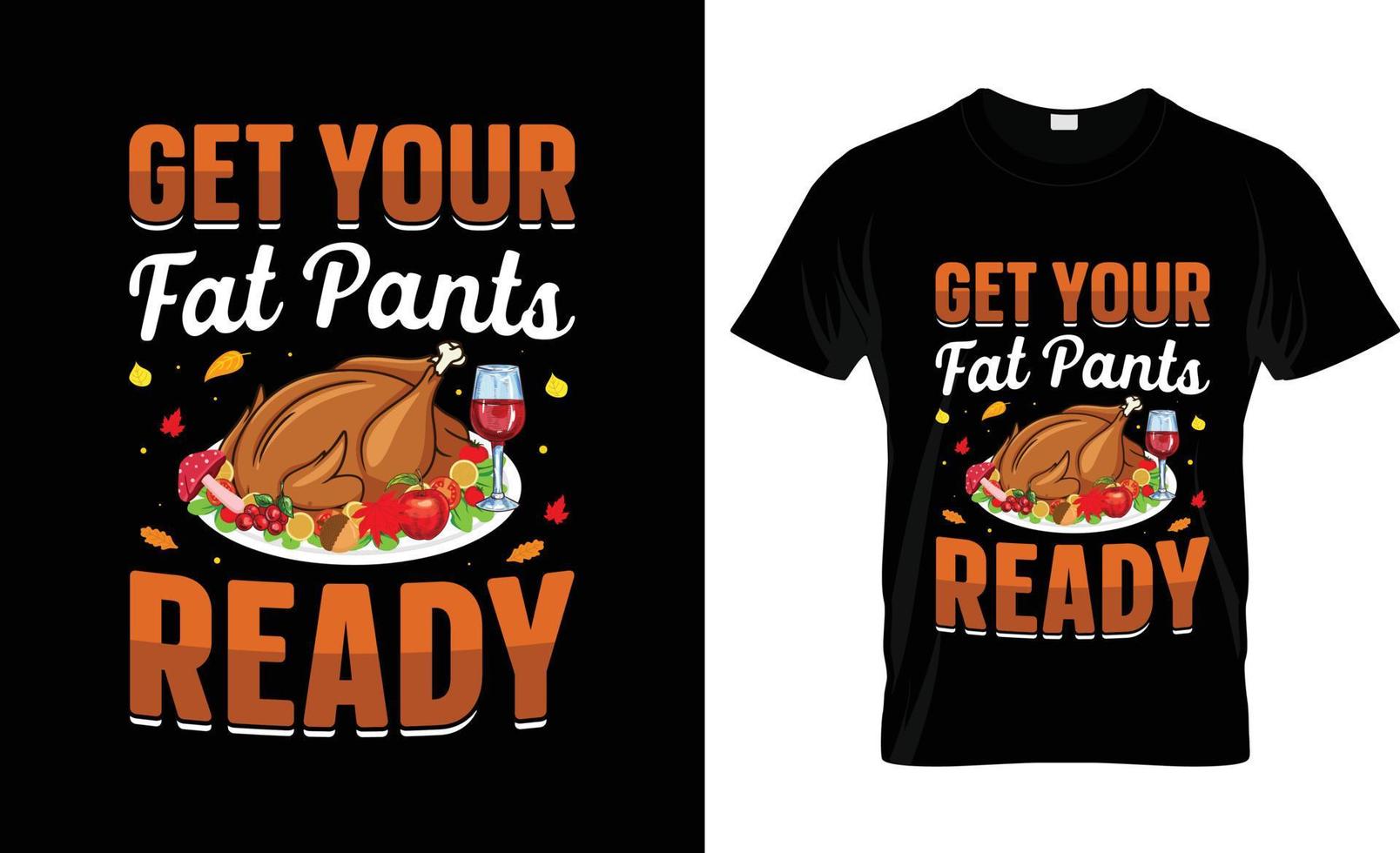 Thanksgiving t-shirt design, t-shirt slogan and apparel design, typography, print, Thanksgiving vector Thanksgiving illustration