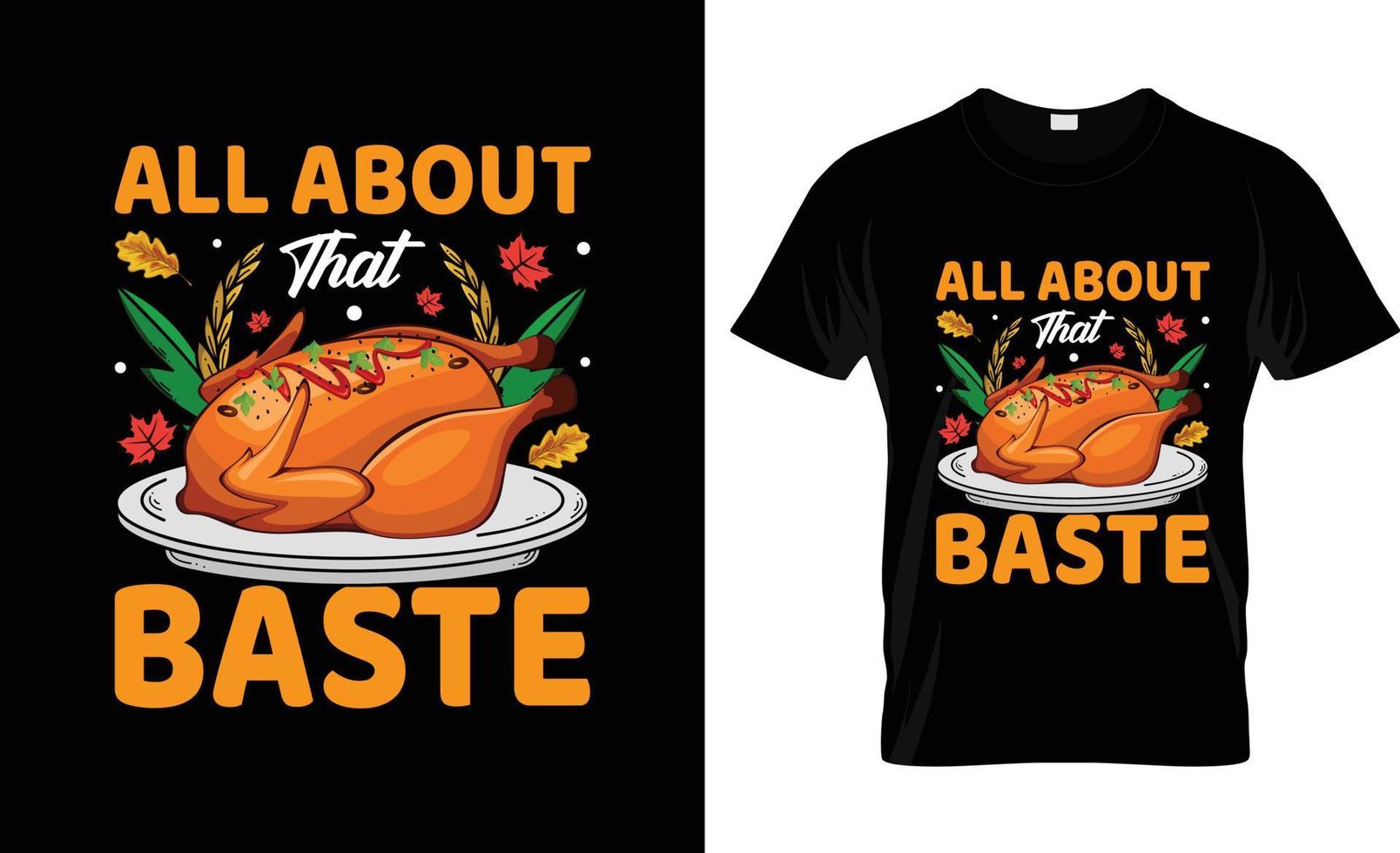 Thanksgiving t-shirt design, t-shirt slogan and apparel design, typography, print, Thanksgiving vector Thanksgiving illustration