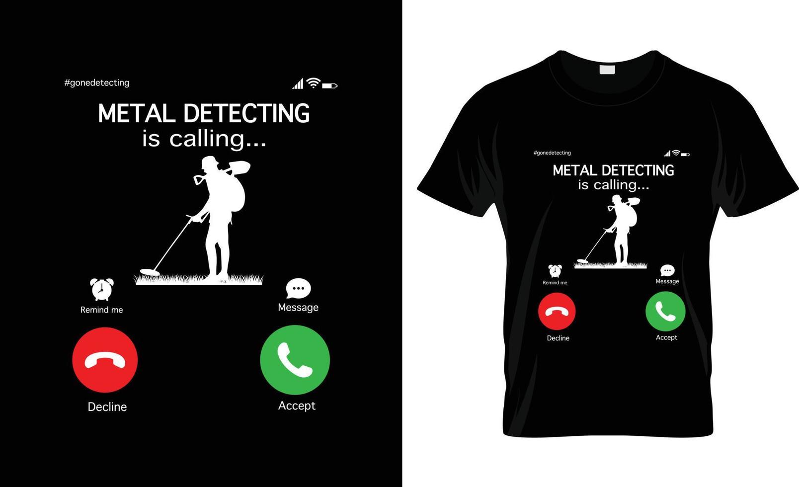 Metal Detector t-shirt design,Metal Detector t-shirt slogan and apparel design,Metal Detector typography, Metal Detector vector,Metal Detector illustration vector