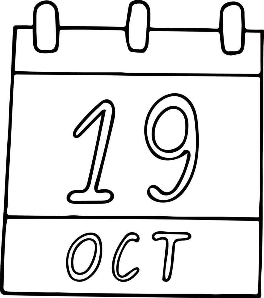 calendario dibujado a mano en estilo garabato. 19 de octubre. día, fecha. icono, elemento adhesivo para el diseño. planificación, vacaciones de negocios vector