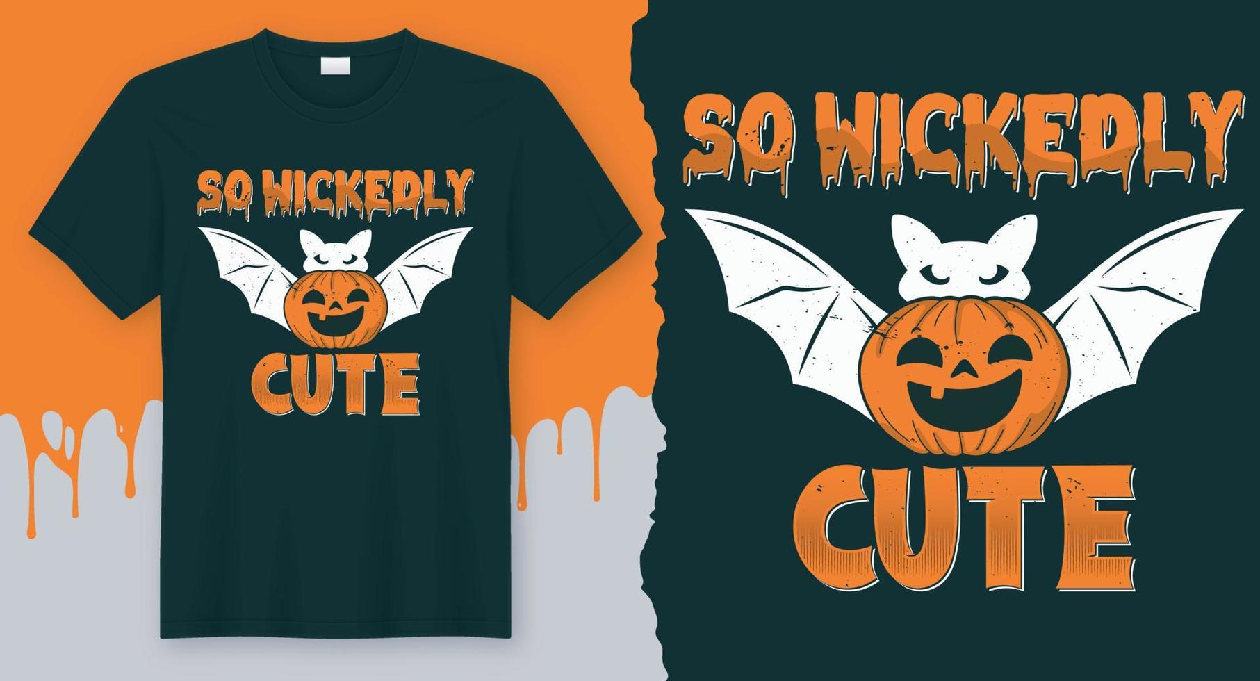 So Wickedly Cute, Best Halloween T-Shirt Design vector