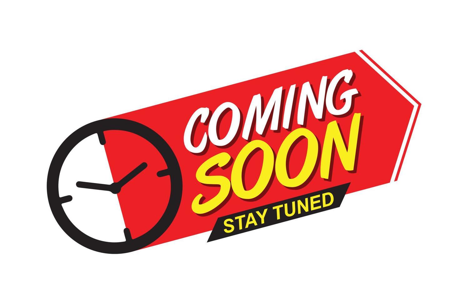 Coming Soon Stay Tuned Vector Tag Design Template