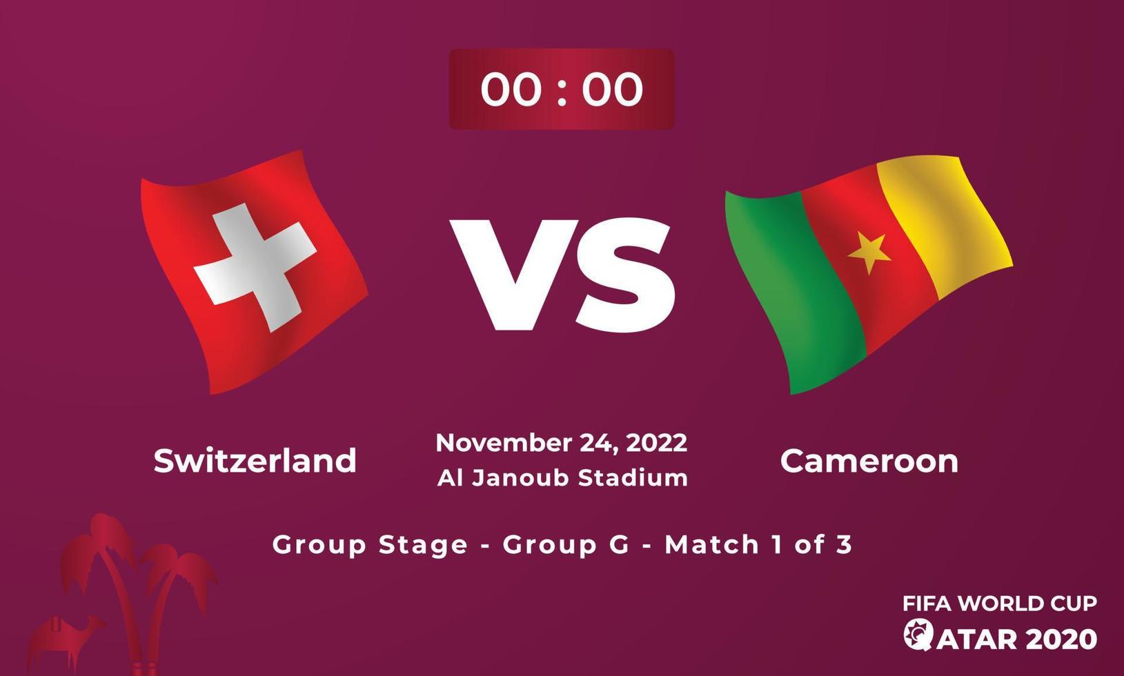 Switzerland VS Cameroon Football MatchTemplate, FIFA World Cup in Qatar 2022 vector