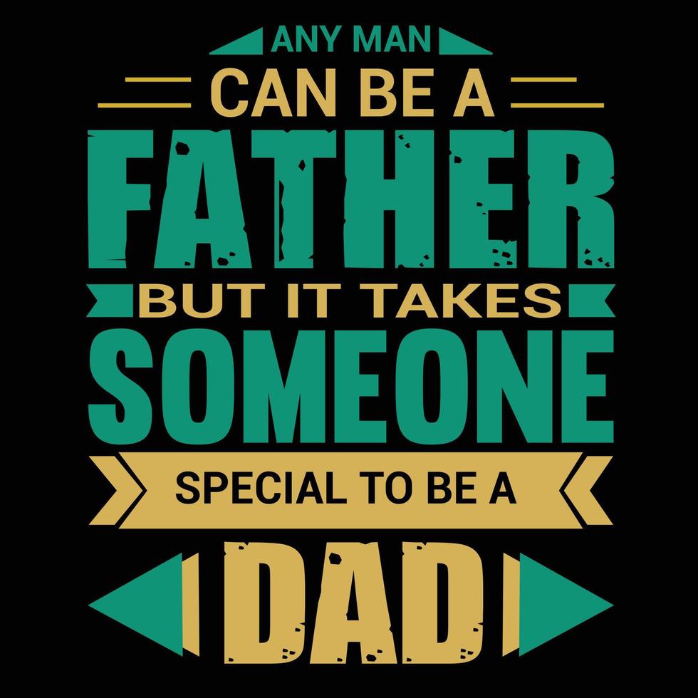 Father's day t-shirt design vector