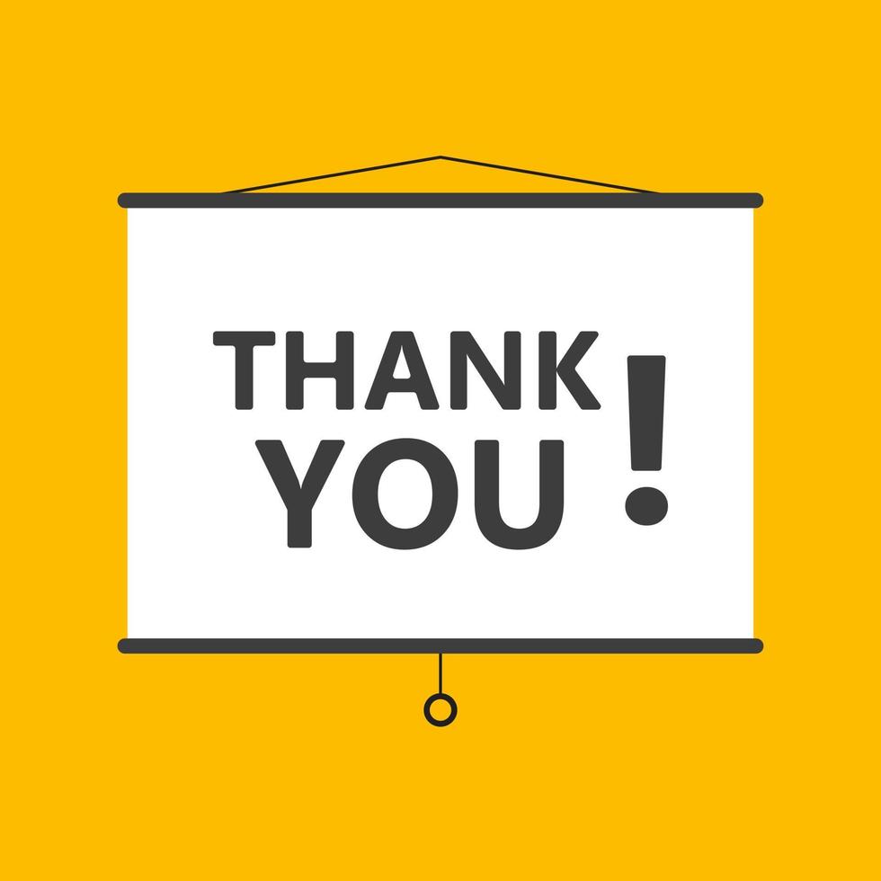 Thank you hanging presentation screen sign on yellow background for business, marketing, flyers, banners, presentations and posters. vector illustration