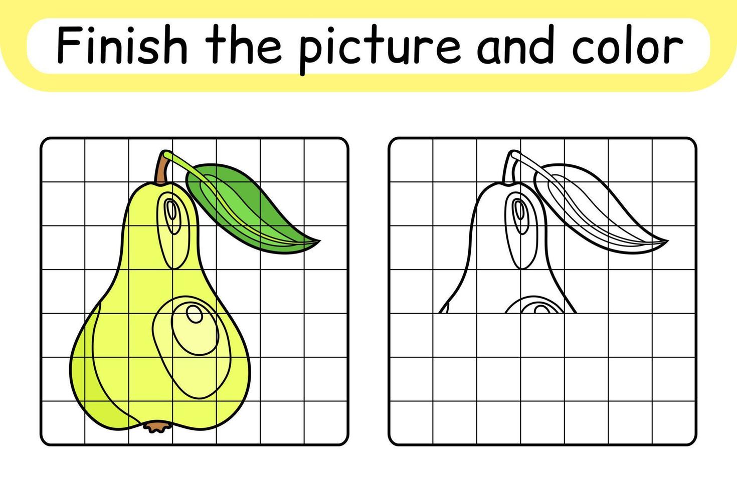Complete the picture pear. Copy the picture and color. Finish the image. Coloring book. Educational drawing exercise game for children vector