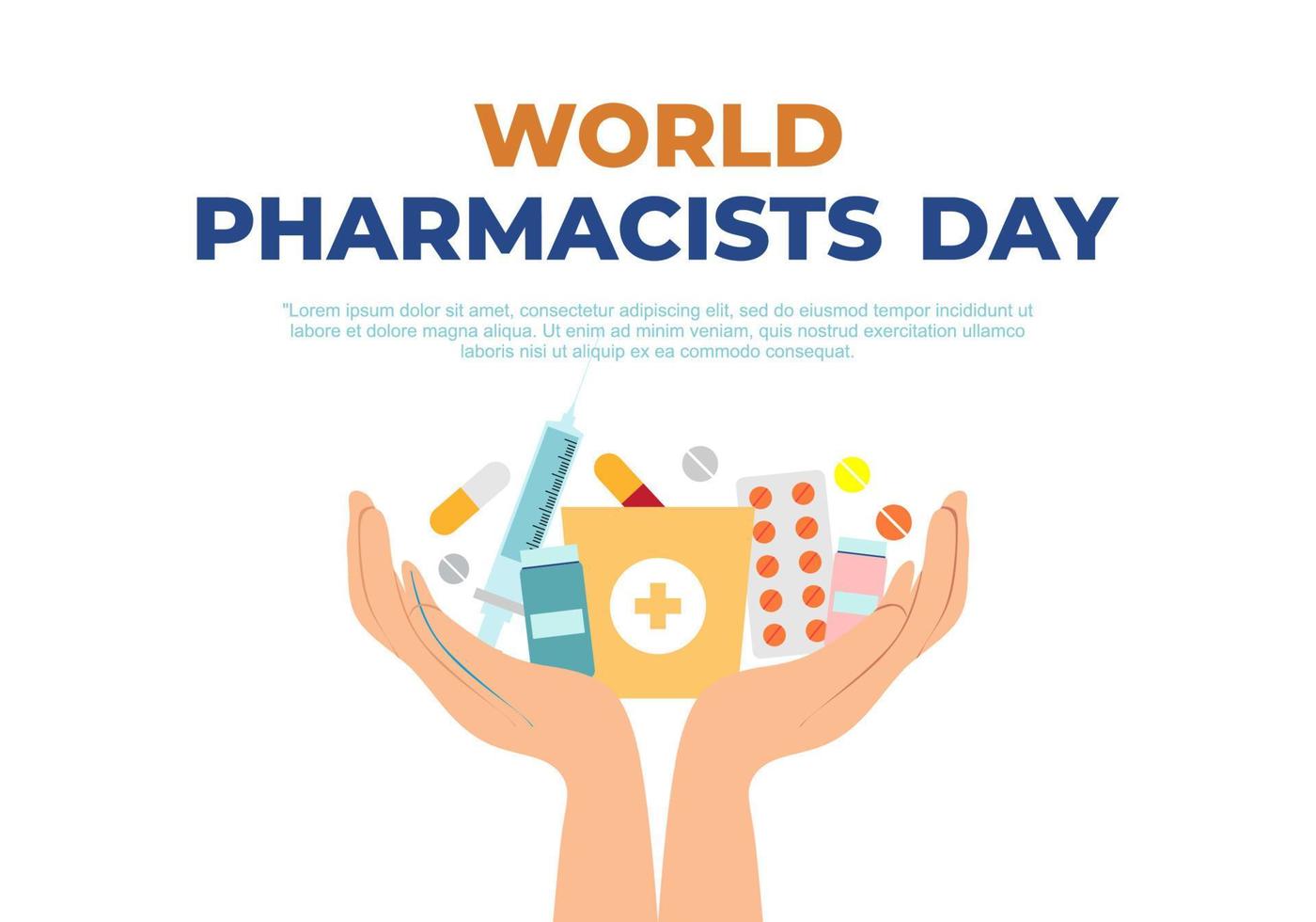 World pharmacists day background with drugs on opened hand. vector