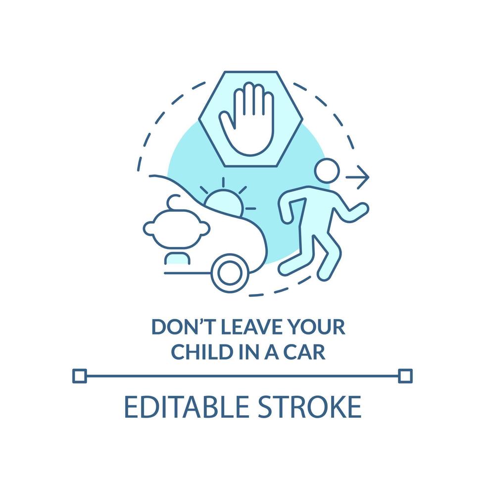 Do not leave your child in car turquoise concept icon. Trip with toddlers advice abstract idea thin line illustration. Isolated outline drawing. Editable stroke. vector