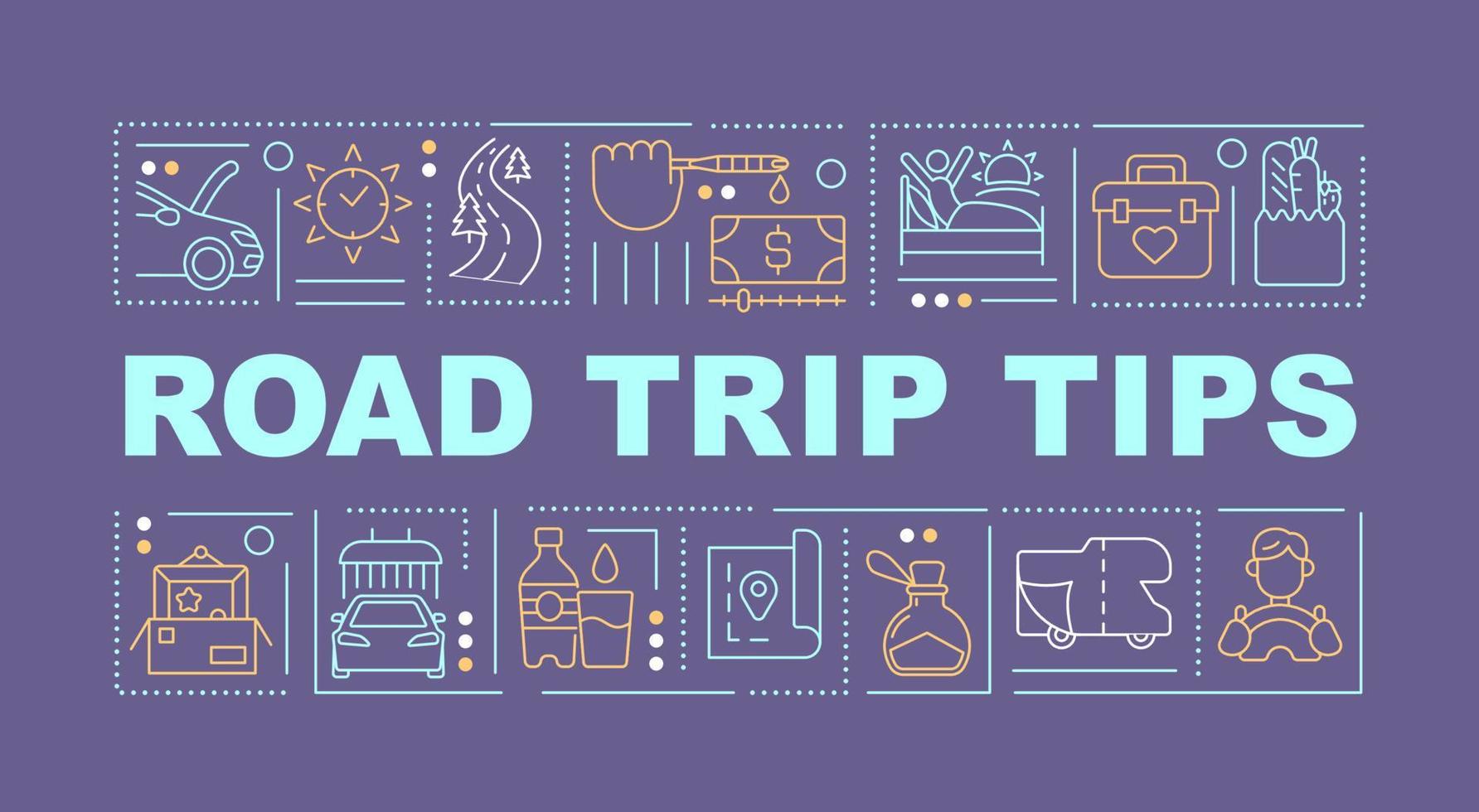 Road trip tips word concepts purple banner. Car travel. Infographics with editable icons on color background. Isolated typography. Vector illustration with text.