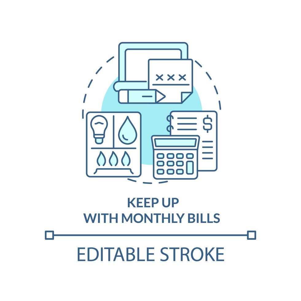 Keep up with monthly bills turquoise concept icon. Regular payments. Road trip tip abstract idea thin line illustration. Isolated outline drawing. Editable stroke. vector