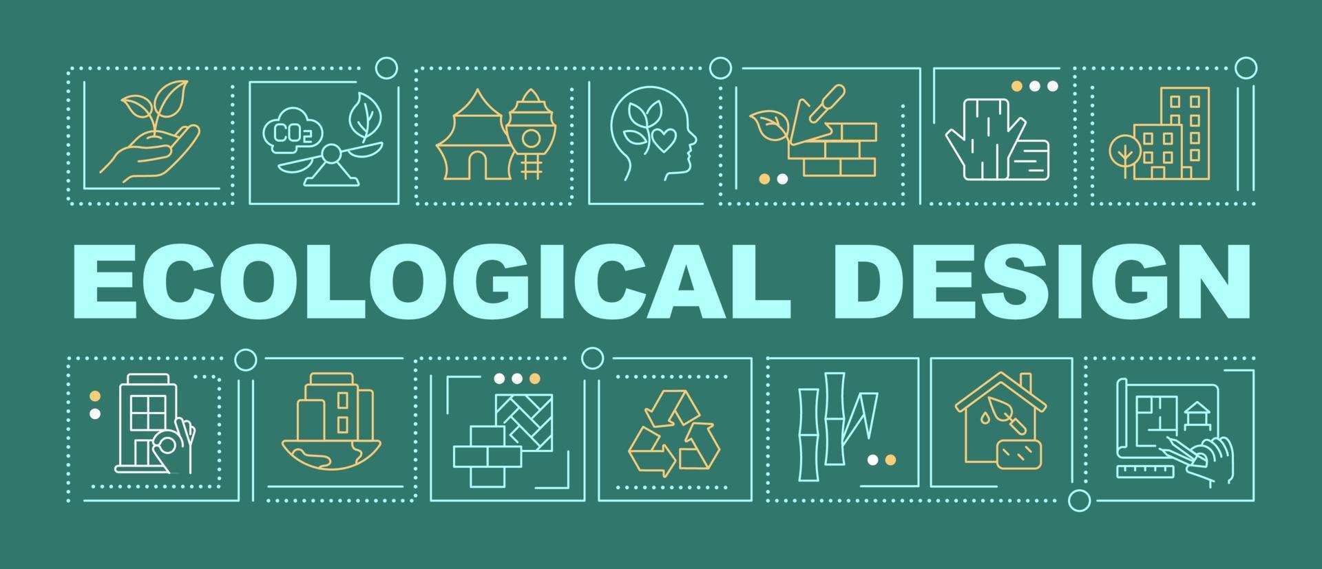Ecological architecture word concepts dark green banner. Renewable resources. Infographics with icons on color background. Isolated typography. Vector illustration with text.