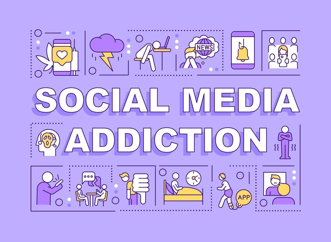 Social media addiction word concepts purple banner. Mental problem. Infographics with icons on color background. Isolated typography. Vector illustration with text.