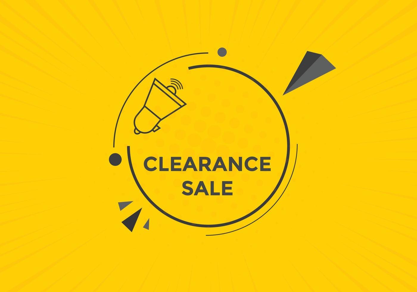 clearance sale button.  clearance sale speech bubble. clearance sale banner label promotion template. Vector Illustration