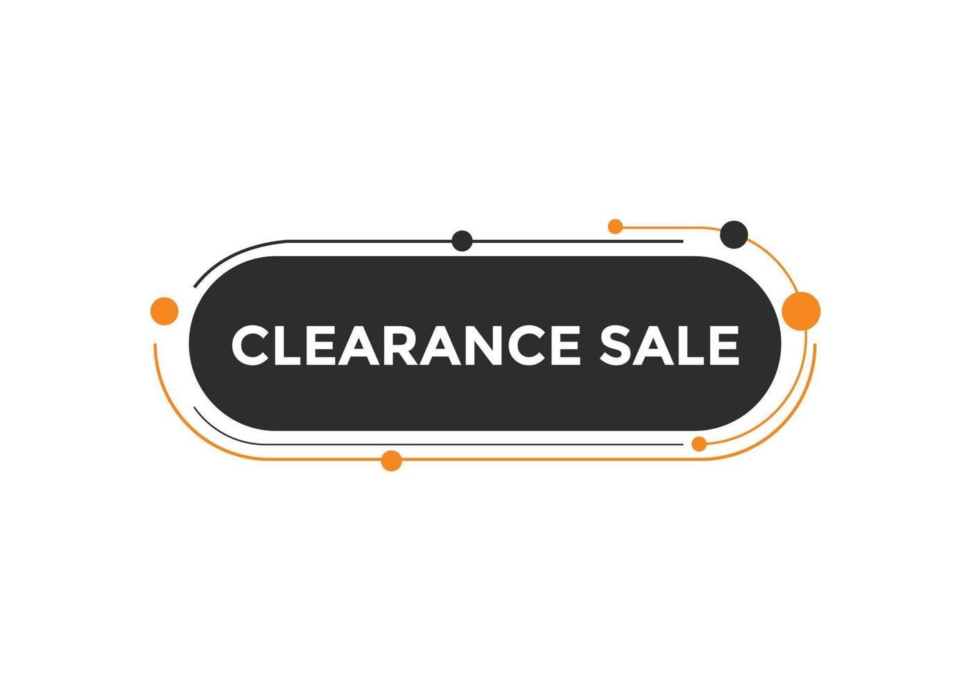 clearance sale button.  clearance sale speech bubble. clearance sale banner label promotion template. Vector Illustration