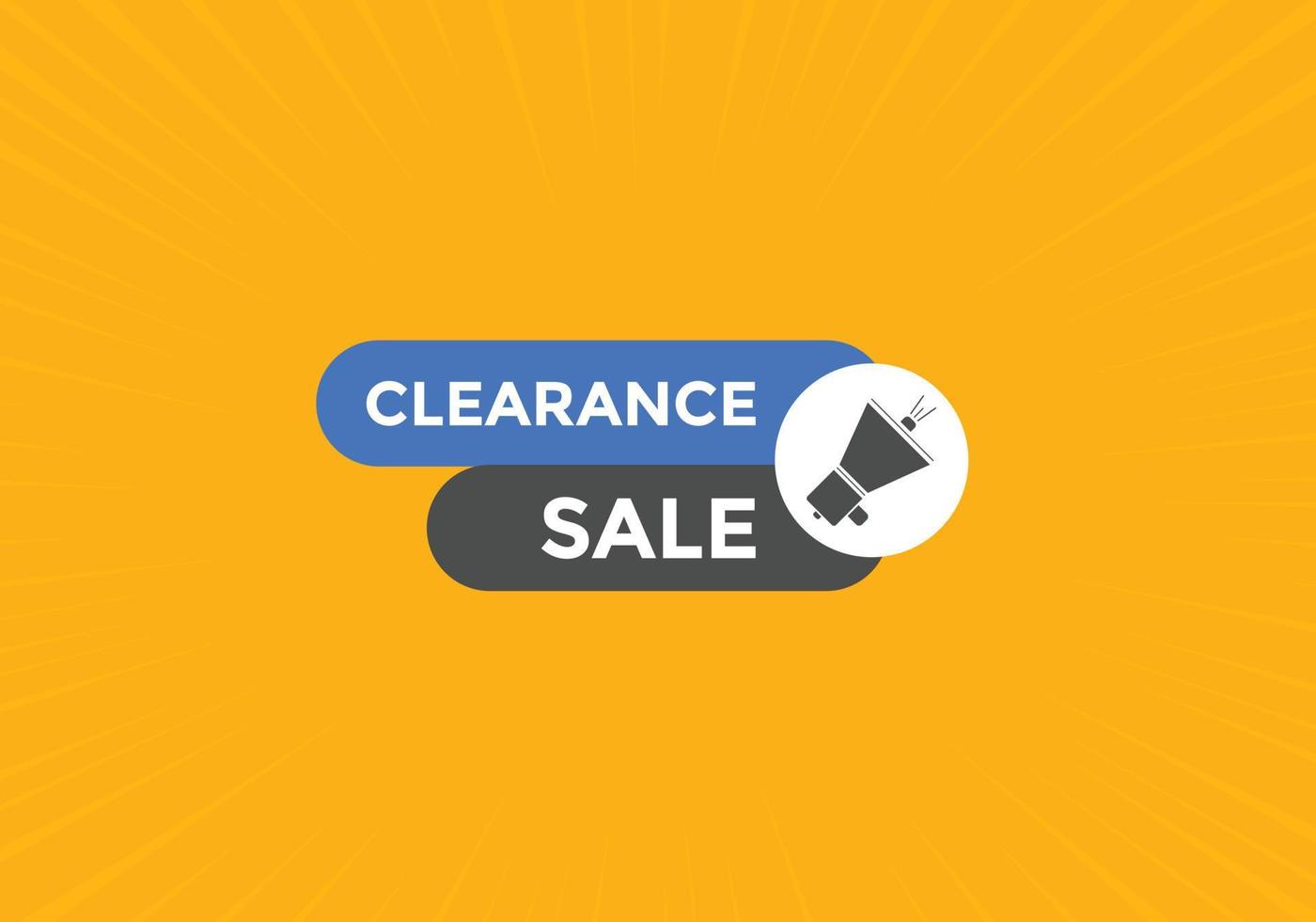 clearance sale button.  clearance sale speech bubble. clearance sale banner label promotion template. Vector Illustration