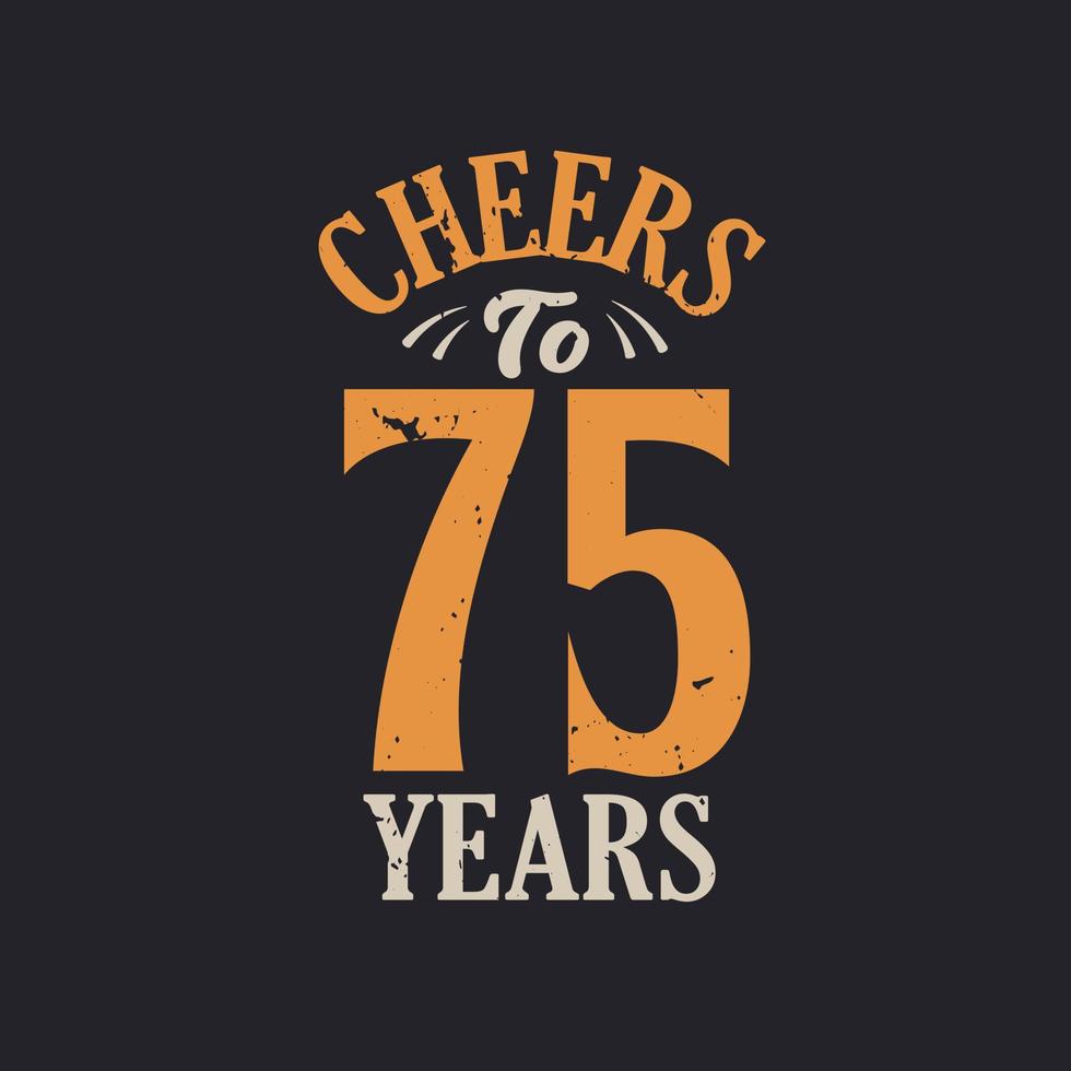saludos a los 75 años, celebración del 75 cumpleaños vector