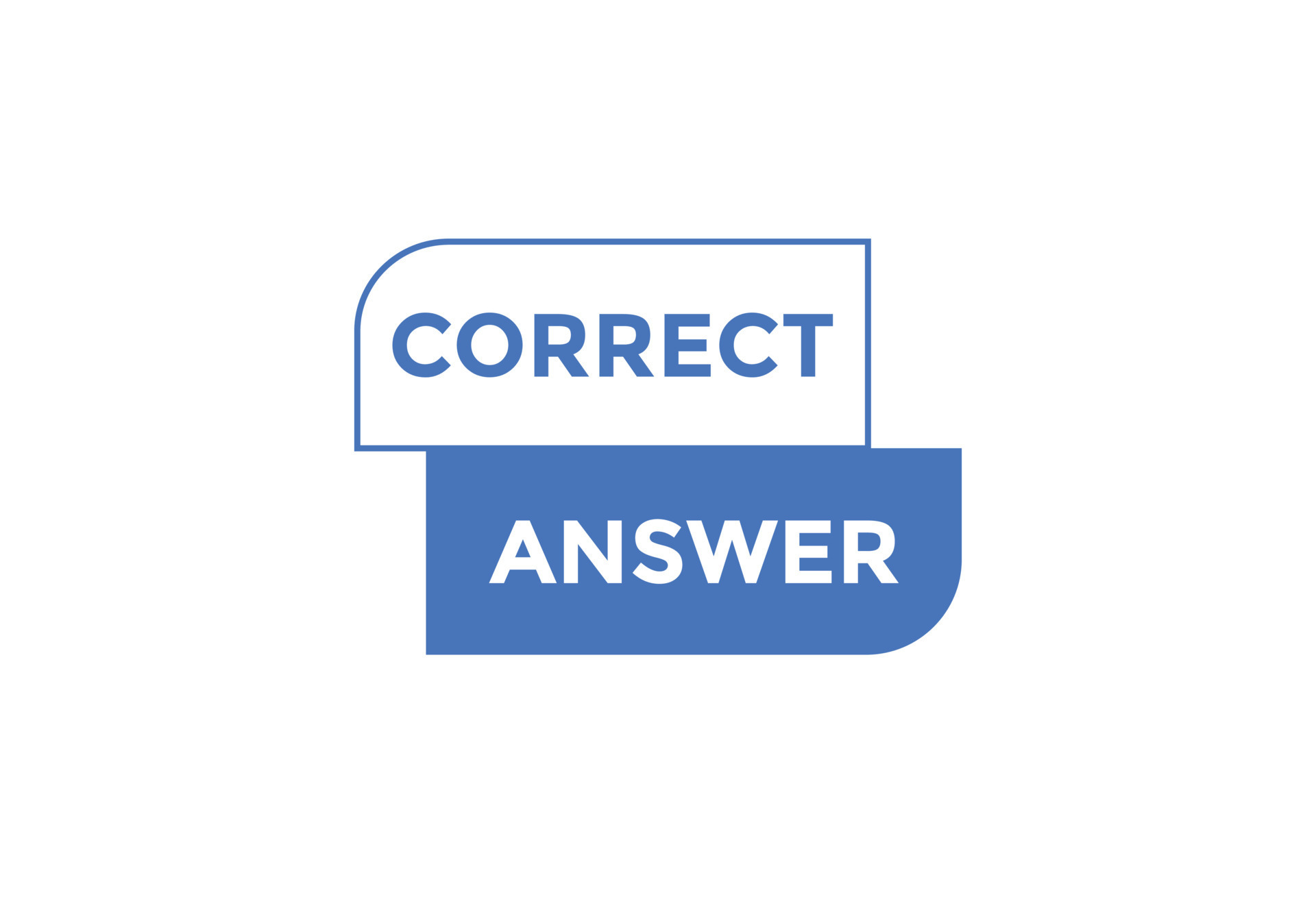 Correct answer text button Correct answer speech bubble Correct