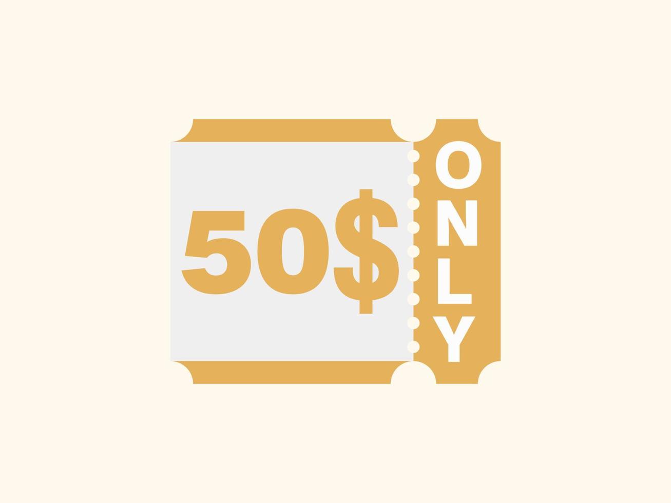 50 Dollar Only Coupon sign or Label or discount voucher Money Saving label, with coupon vector illustration summer offer ends weekend holiday