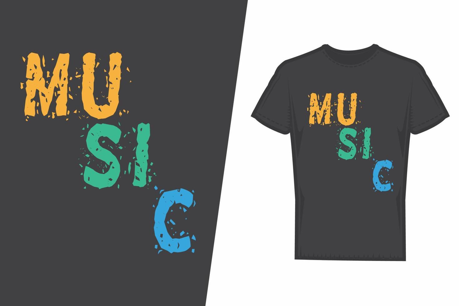 Music T-shirt design. Music t-shirt design vector. For t-shirt print and other uses. vector