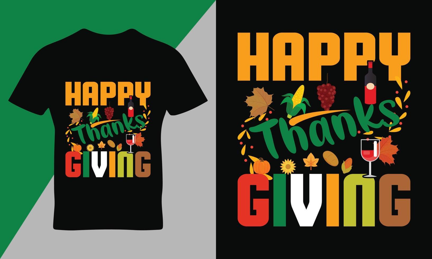 Thanks giving quote t-shirt template, typography t-shirt design vector