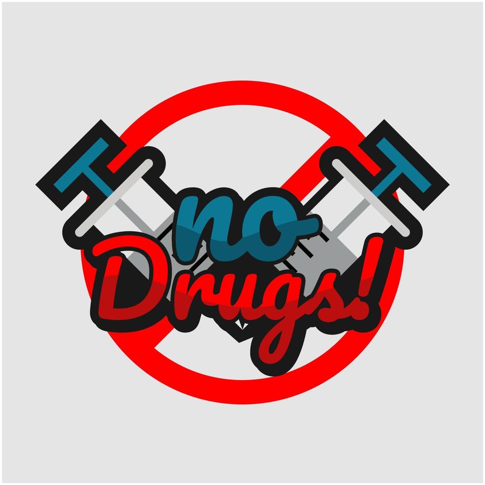 SAY NO TO DRUGS DESIGN TEMPLATE vector
