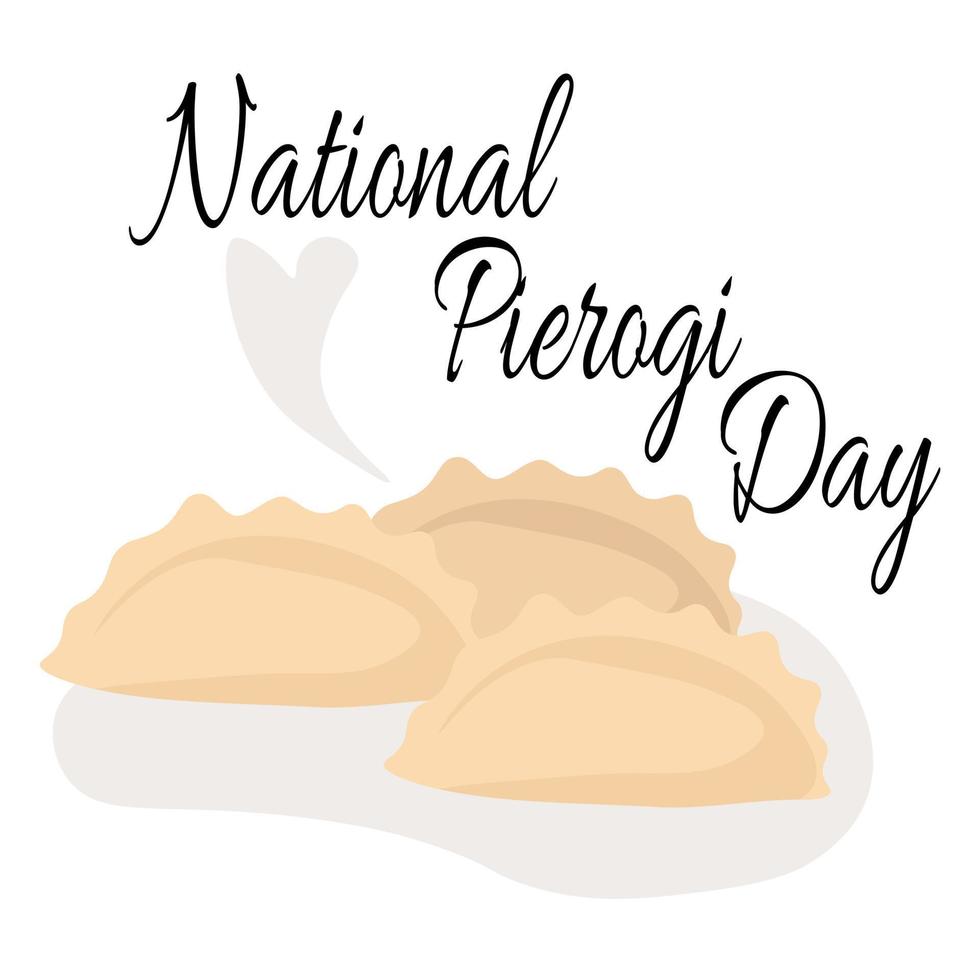 National Pierogi Day, Idea for poster, banner or menu design, filled
