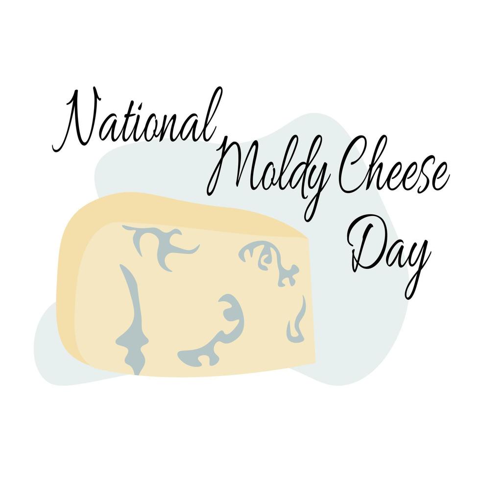 día nacional del queso mohoso, idea para un afiche, pancarta o diseño de menú, una variedad interesante de queso vector