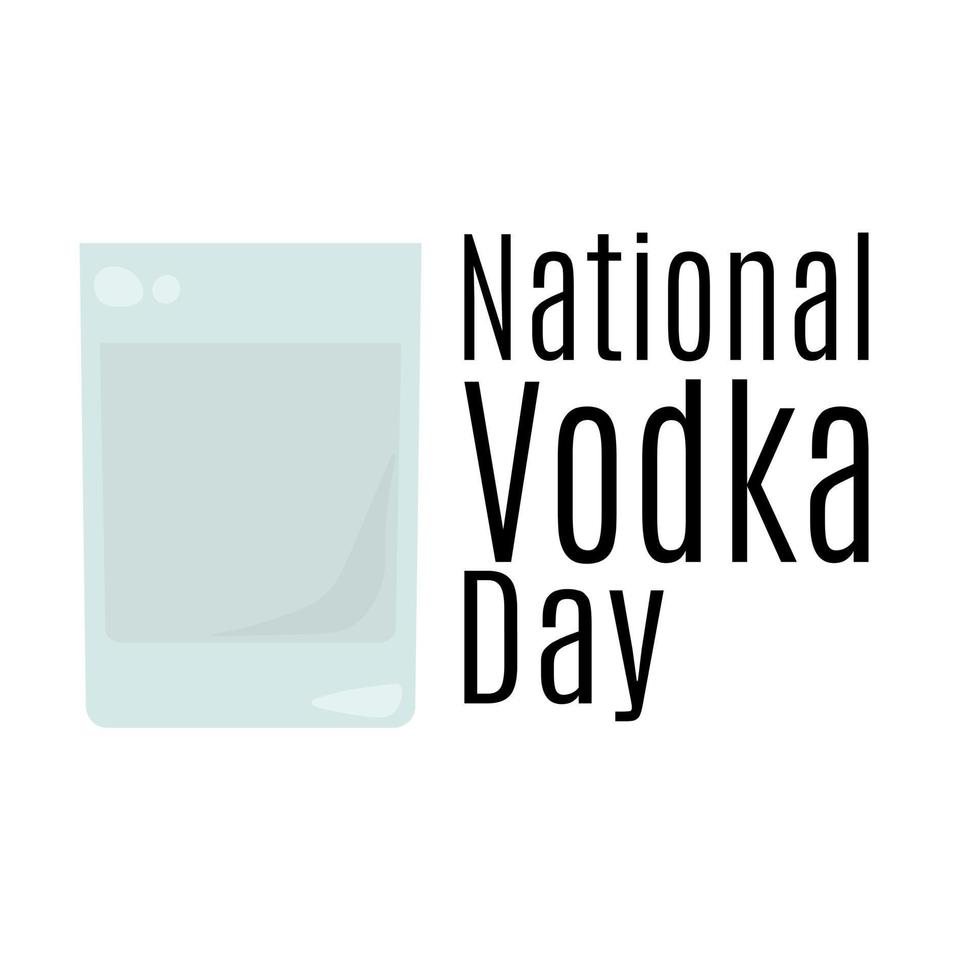 National Vodka Day,idea for poster, banner or postcard, shot of