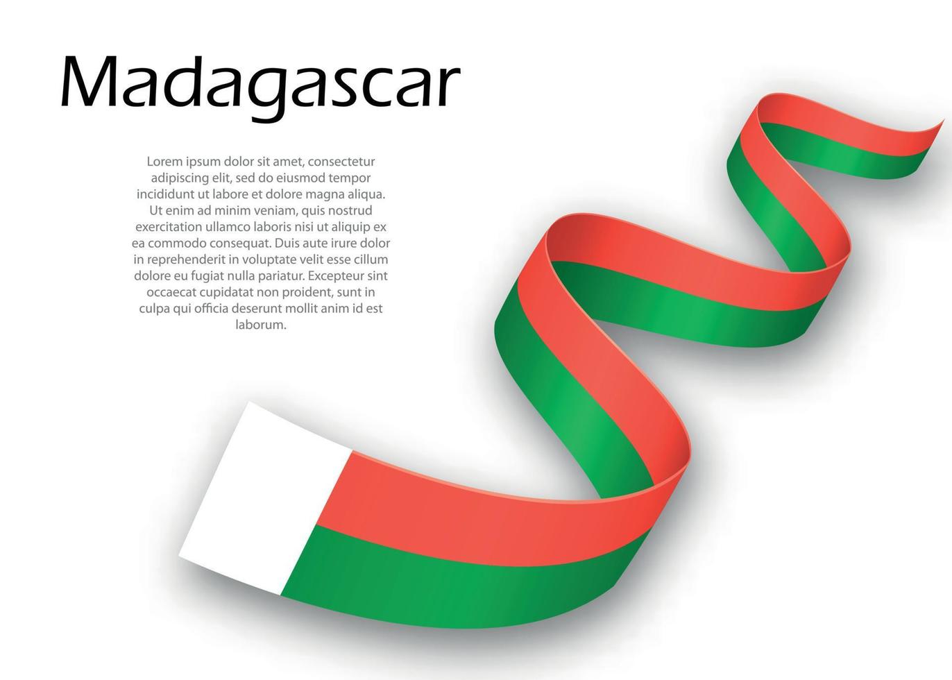 Waving ribbon or banner with flag of Madagascar. Template for in vector