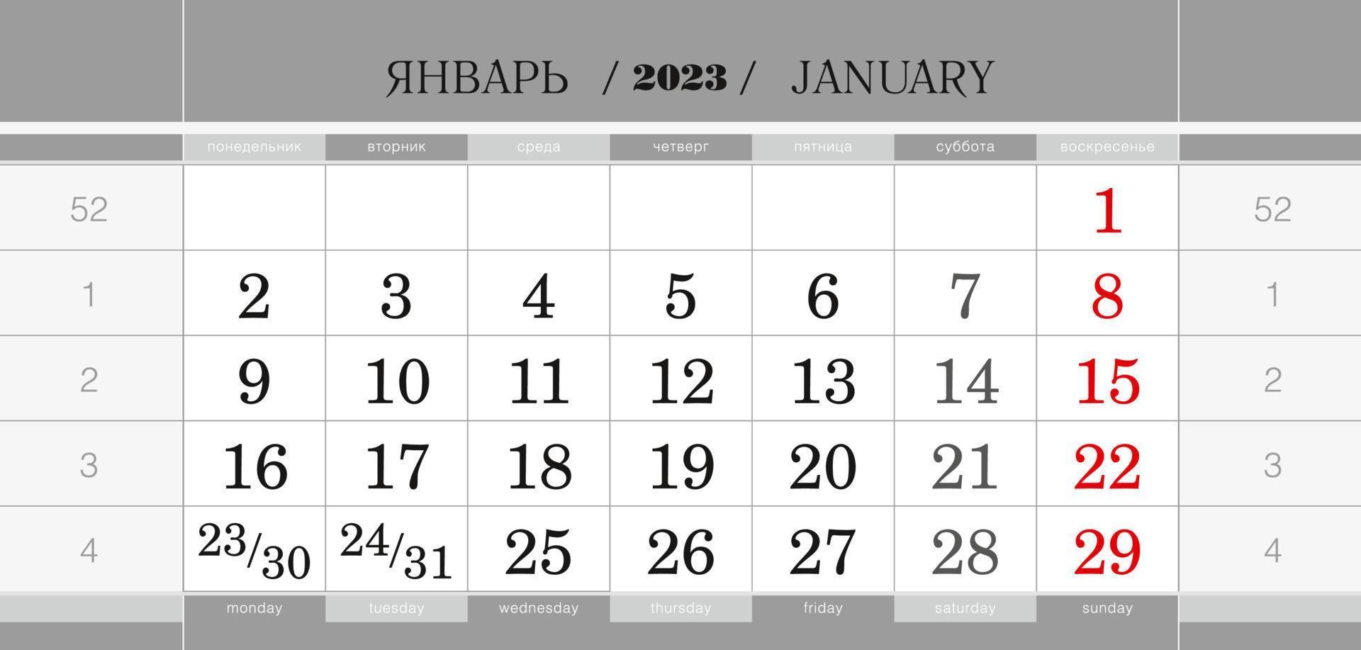 Calendar quarterly block for 2023 year, January 2023. Wall calendar, English and Russian language. Week starts from Monday. vector