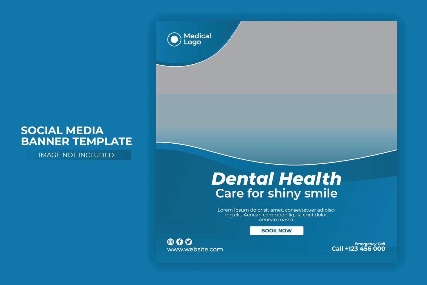 medical healthcare, dental care social media banner, post, web banner template vector