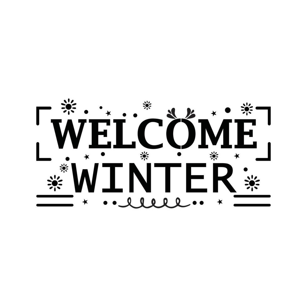 Welcome Winter Quote Lettering vector