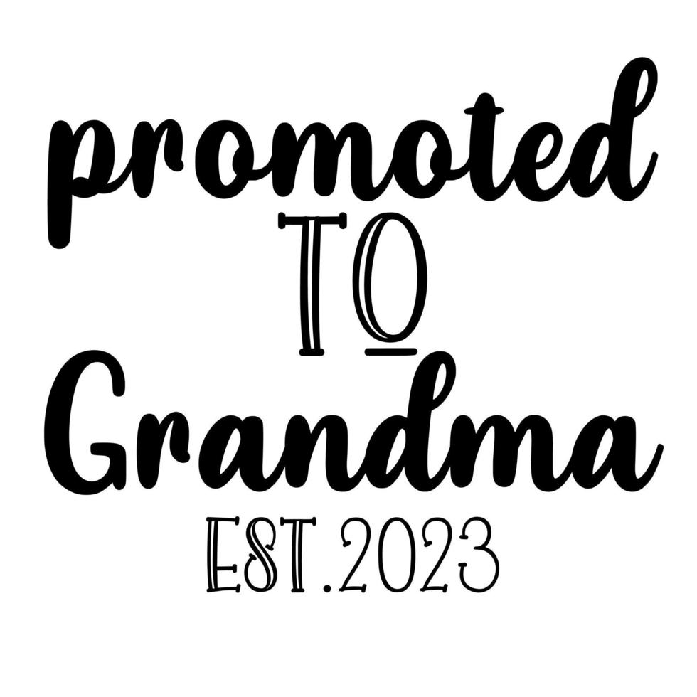 promoted to grandma est 2023 vector