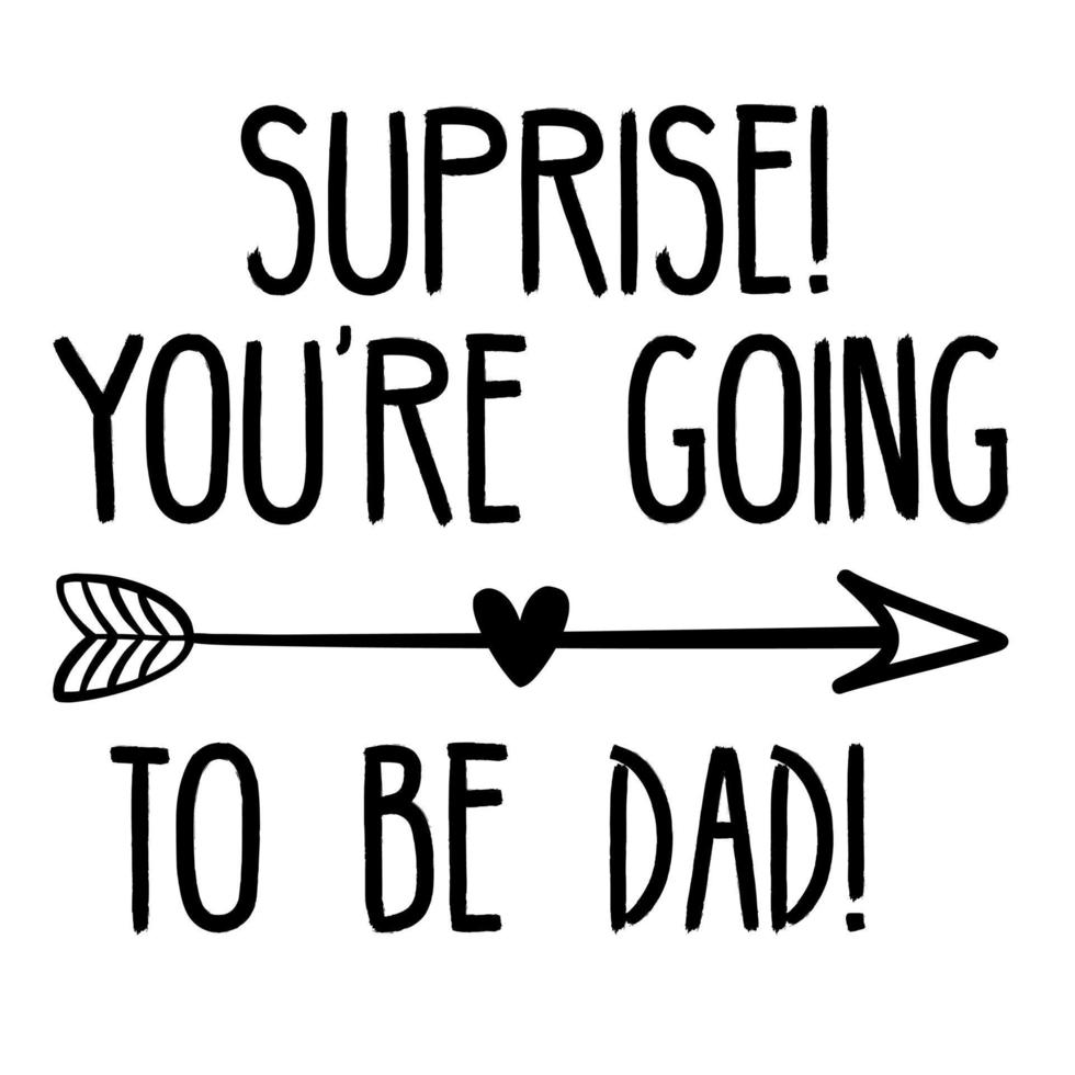 Suprise you're going to be dad vector