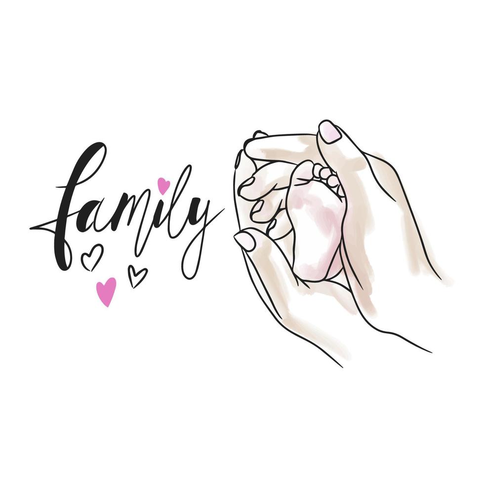 familia, letras escritas a mano, manos adultas de dibujos animados sosteniendo las piernas de un recién nacido vector