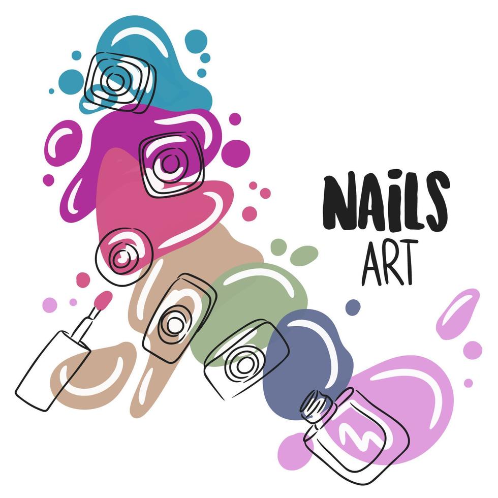 Nails art, handwritten quote, nail polishes, paint stains, trendy manicure vector