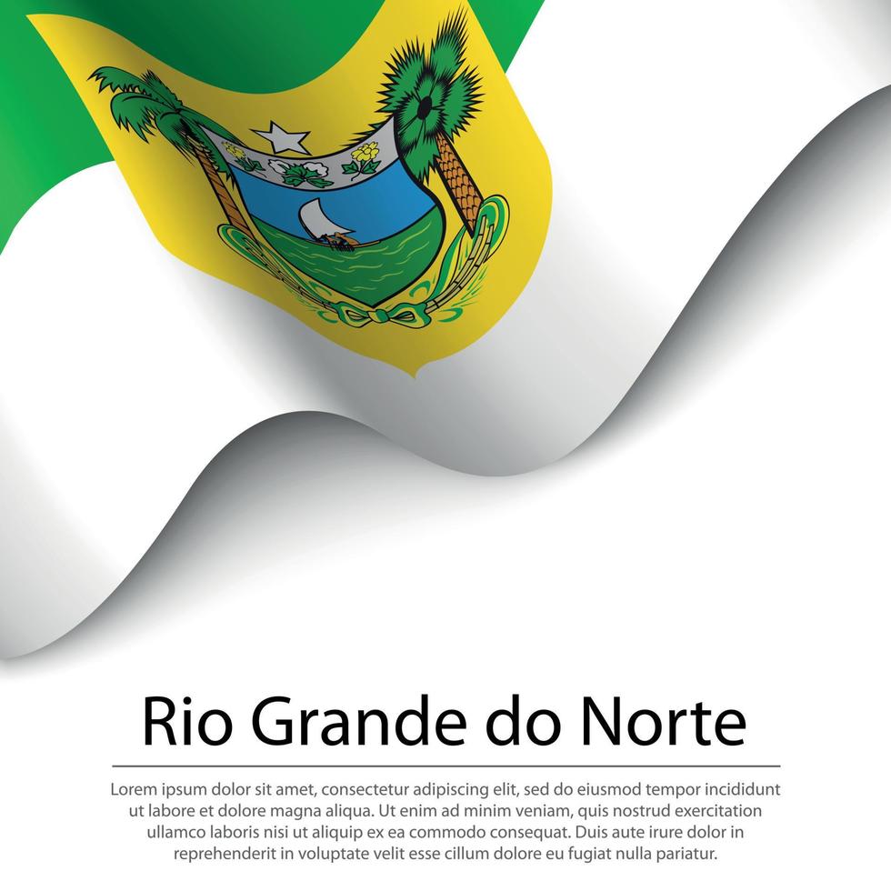 ondeando la bandera de rio grande do norte es un estado de brasil en blanco vector