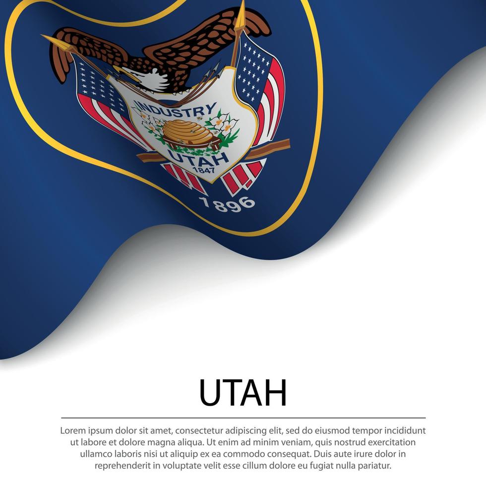 Waving flag of Utah is a state of USA on white background. vector