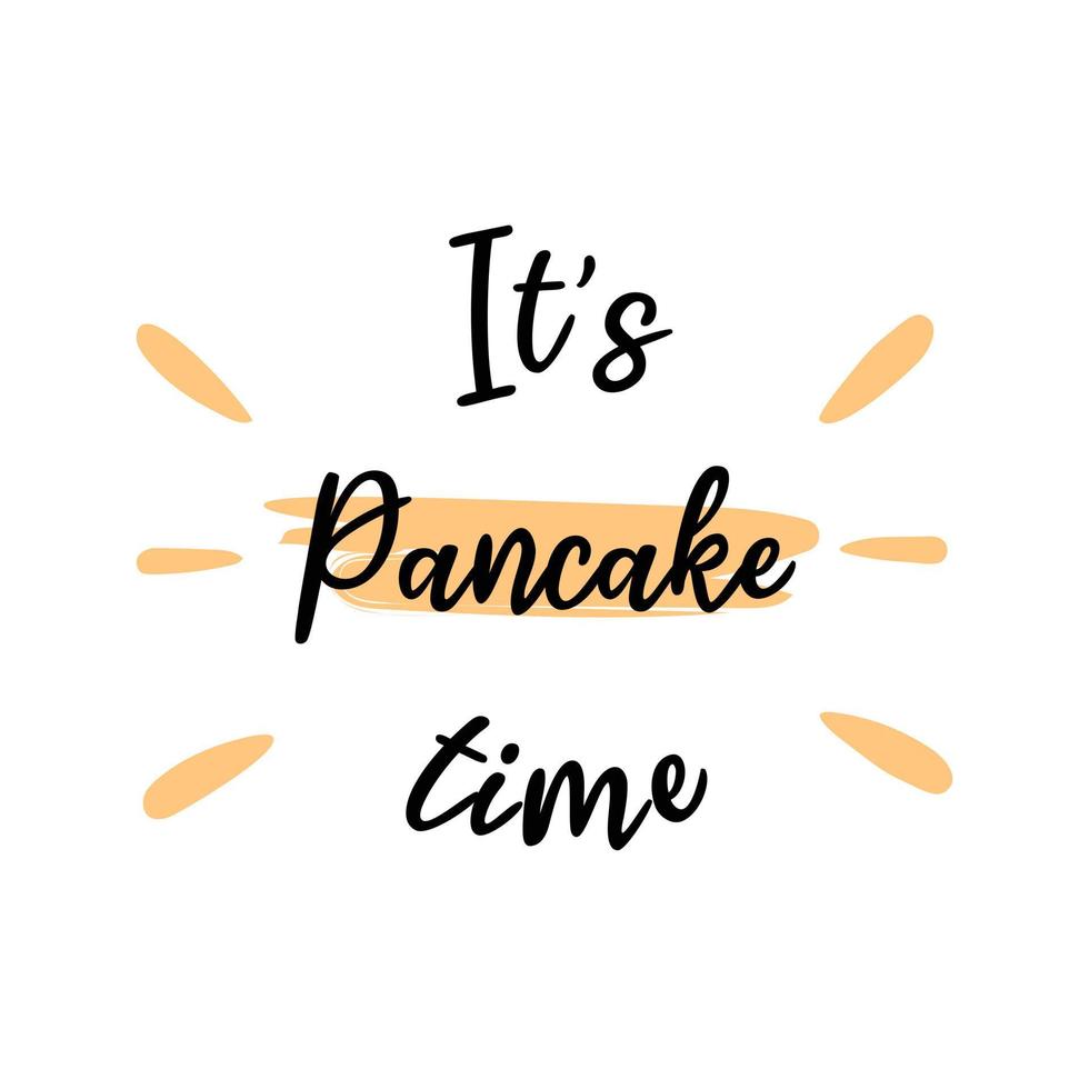 Pancake day hand drawing lettering card. Design to maslenitsa, shrovetide, fat tuesday. vector