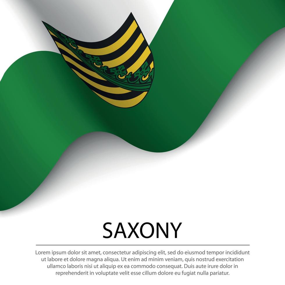 Waving flag of Saxony is a state of Germany on white background vector