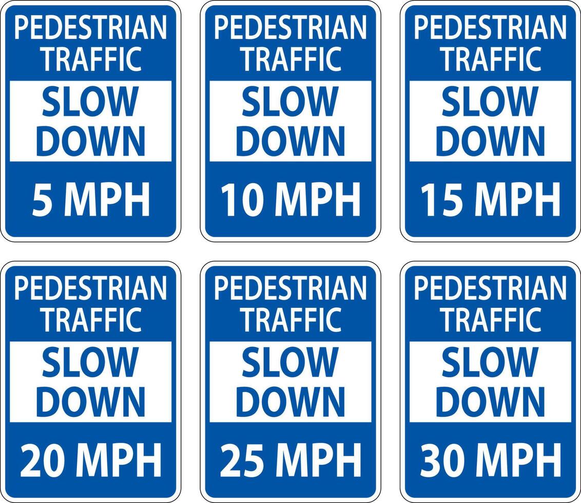 Slow Down Pedestrian Traffic Sign On White Background vector