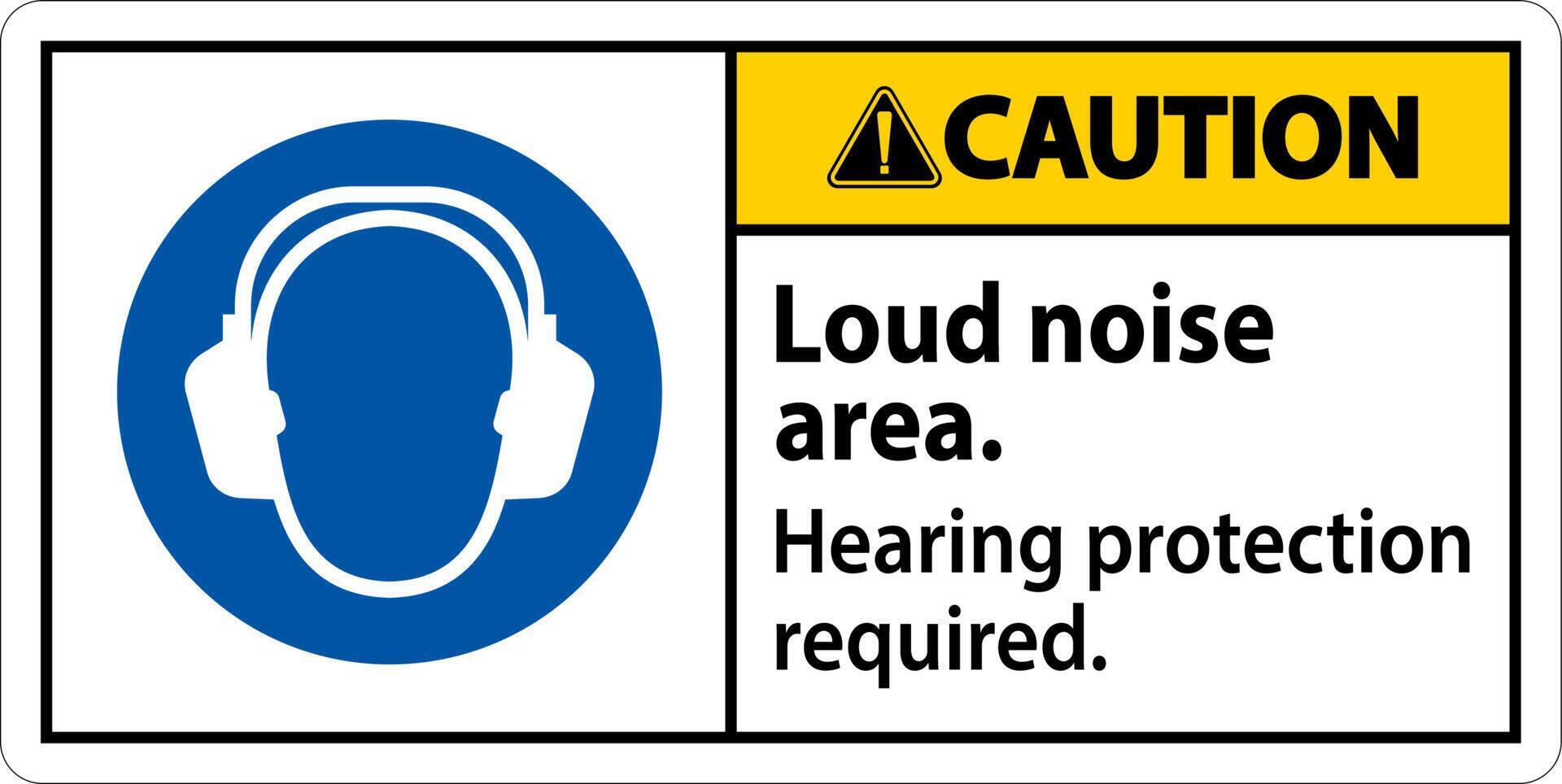 Caution Hearing Protection Required Sign On White Background vector
